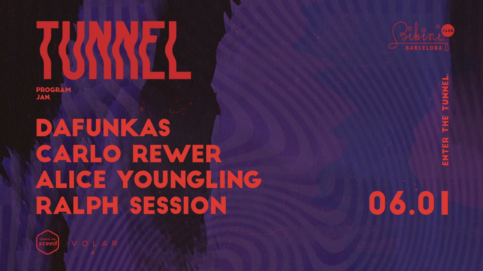 Tunnel pres. Dafunkas, Carlo Rewer, Alice Youngling, Ralph Session image