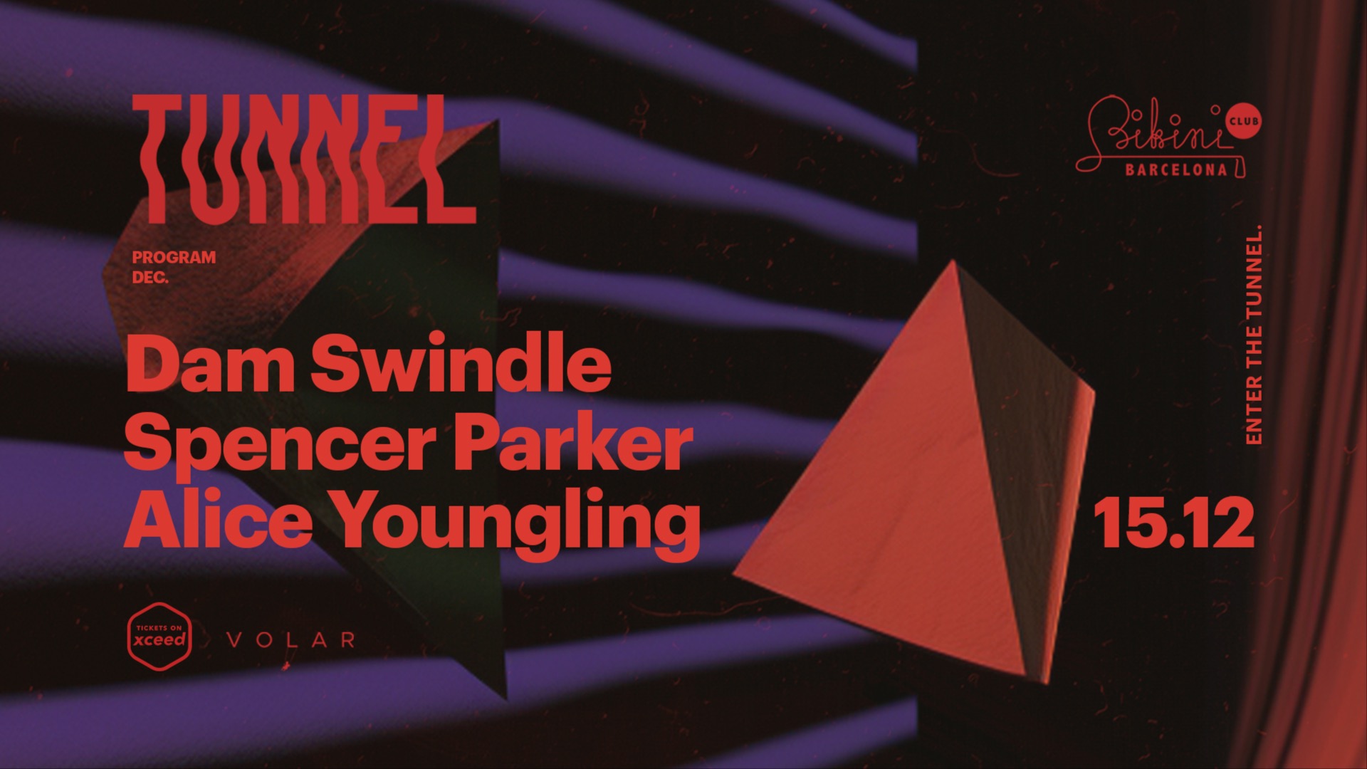 Tunnel pres. Dam Swindle, Spencer Parker, Alice Youngling image