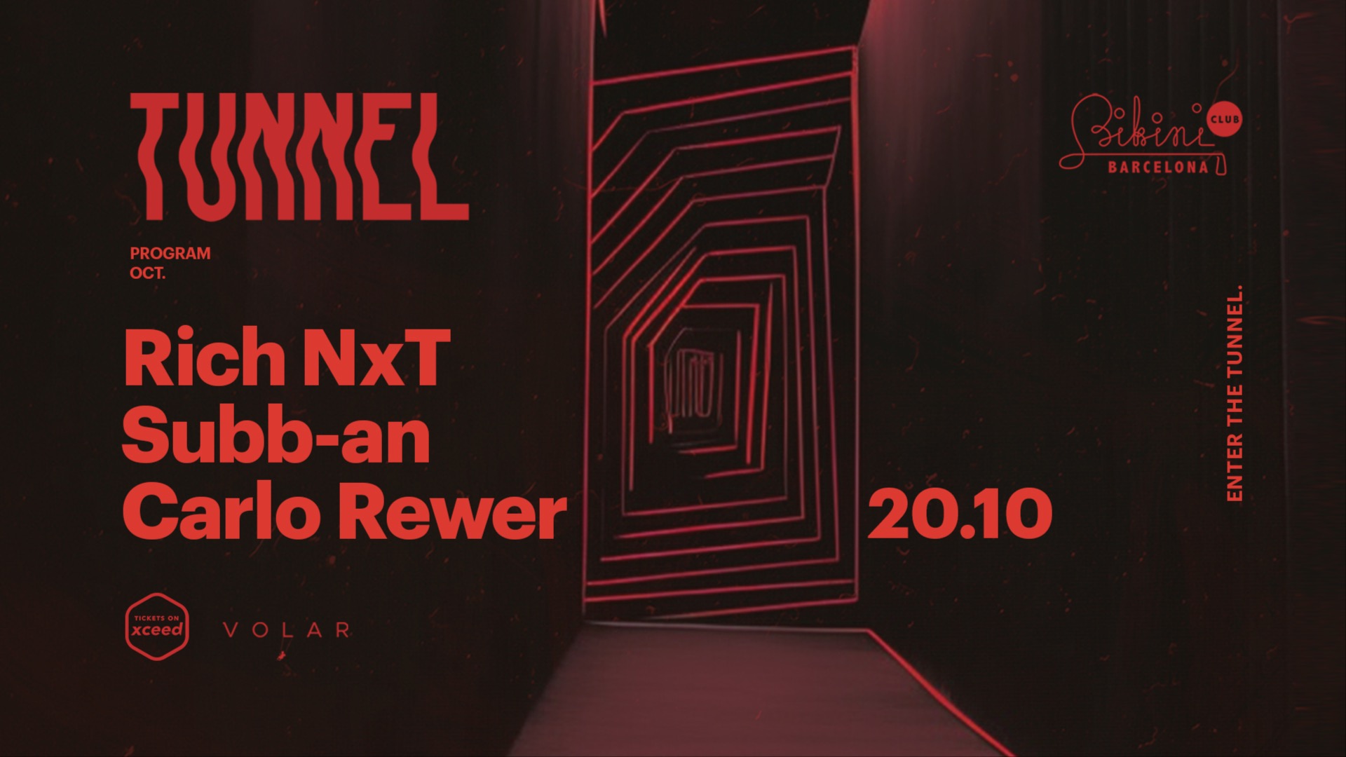 Tunnel pres. Rich NxT, Subb-An, Carlo Rewer image