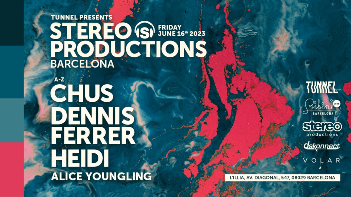 Tunnel pres. STEREO PRODUCTIONS: Chus, Dennis Ferrer, Heidi, Alice Youngling | Off Showcase image