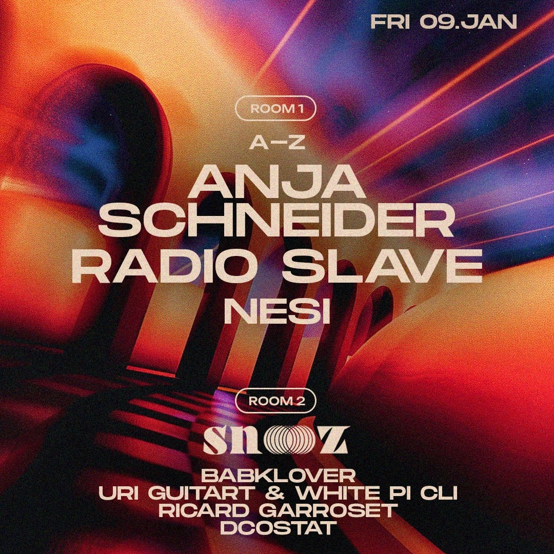 Tunnel presents: [Room 1] Anja Schneider, Radio Slave, Nesi - [Room 2] hosted by Snooz image