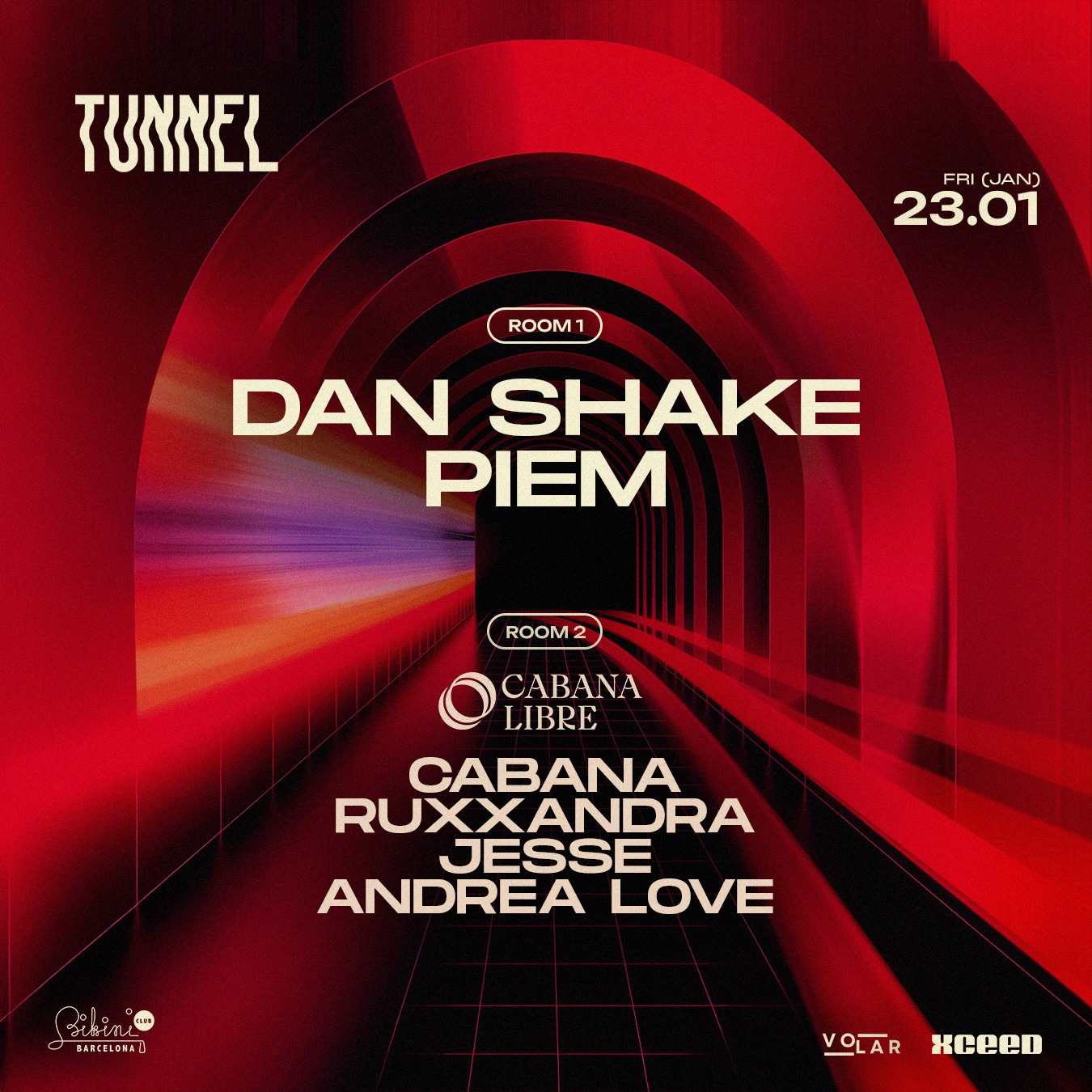 Tunnel presents: [Room 1] Dan Shake, Piem [Room 2] Cabana Libre Showcase image
