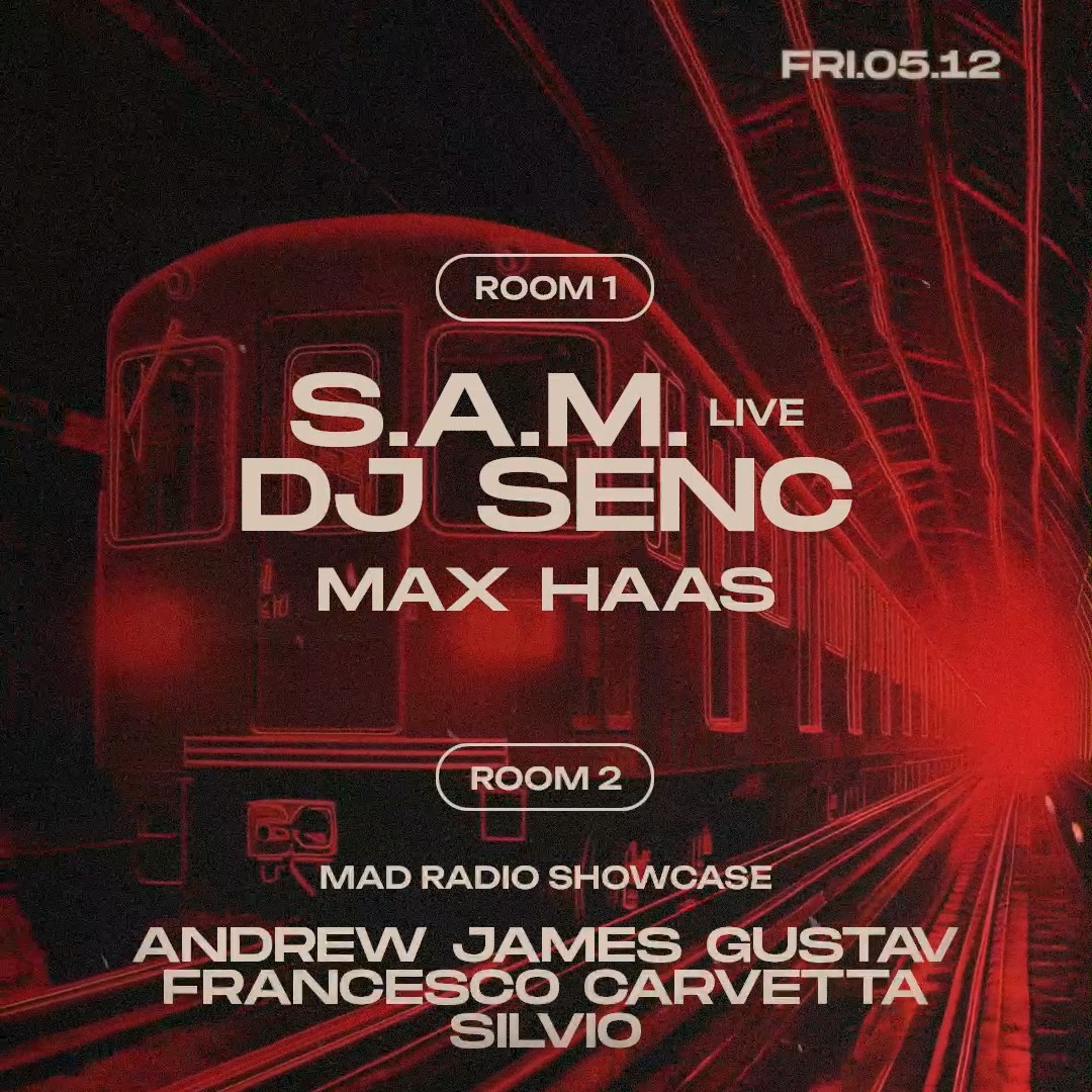 Tunnel presents: S.A.M. // MAD Radio Showcase w/ Andrew James Gustav image