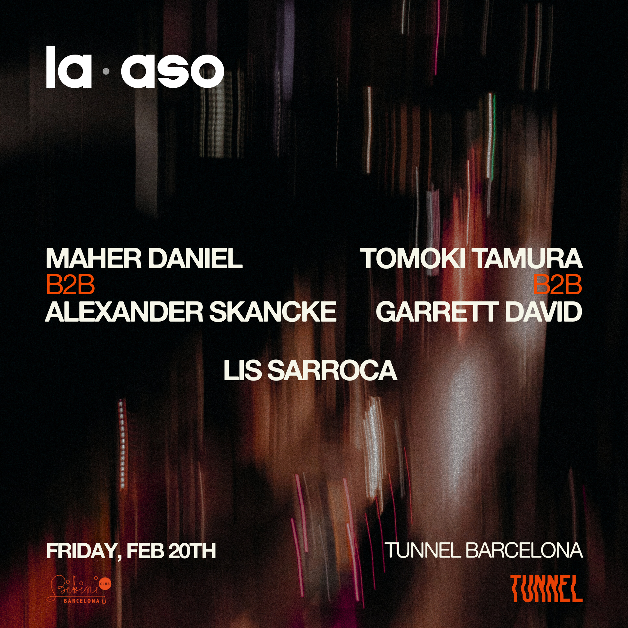    Tunnel x La Aso: Tomoki Tamura b2b Garrett David, Maher Daniel b2b Alexander Skancke, Lis Sarroca image