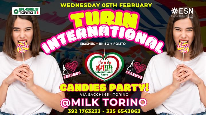 Cover for event: TURIN INTERNATIONAL - CANDIES PARTY!