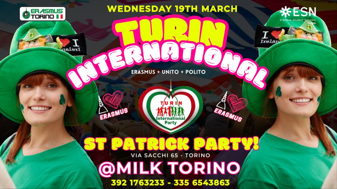 Couverture de l'événement TURIN INTERNATIONAL - ST. PATRICK PARTY!
