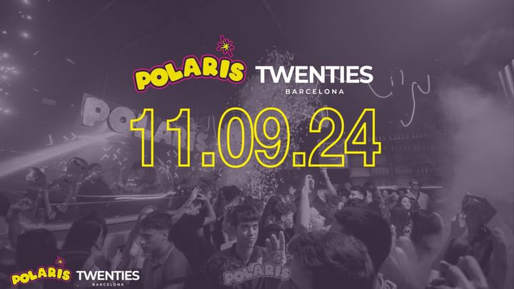 Cover for event: Twenties Wednesday Free Entry | Polaris at Twenties Barcelona