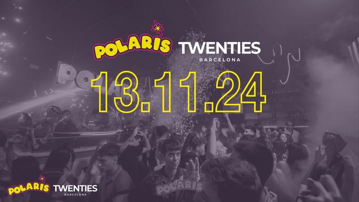 Cover for event: Twenties Wednesday Free Entry | Polaris at Twenties Barcelona