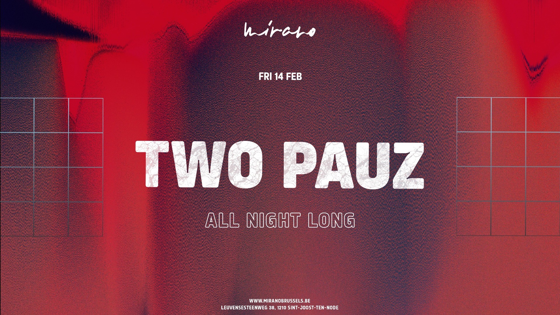 TWO PAUZ ALL NIGHT LONG | Mirano Brussels image