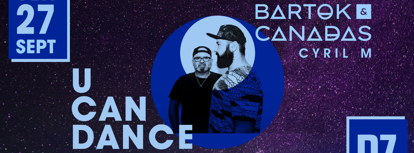 U CAN DANCE Bartok & Canadas @PZ city club