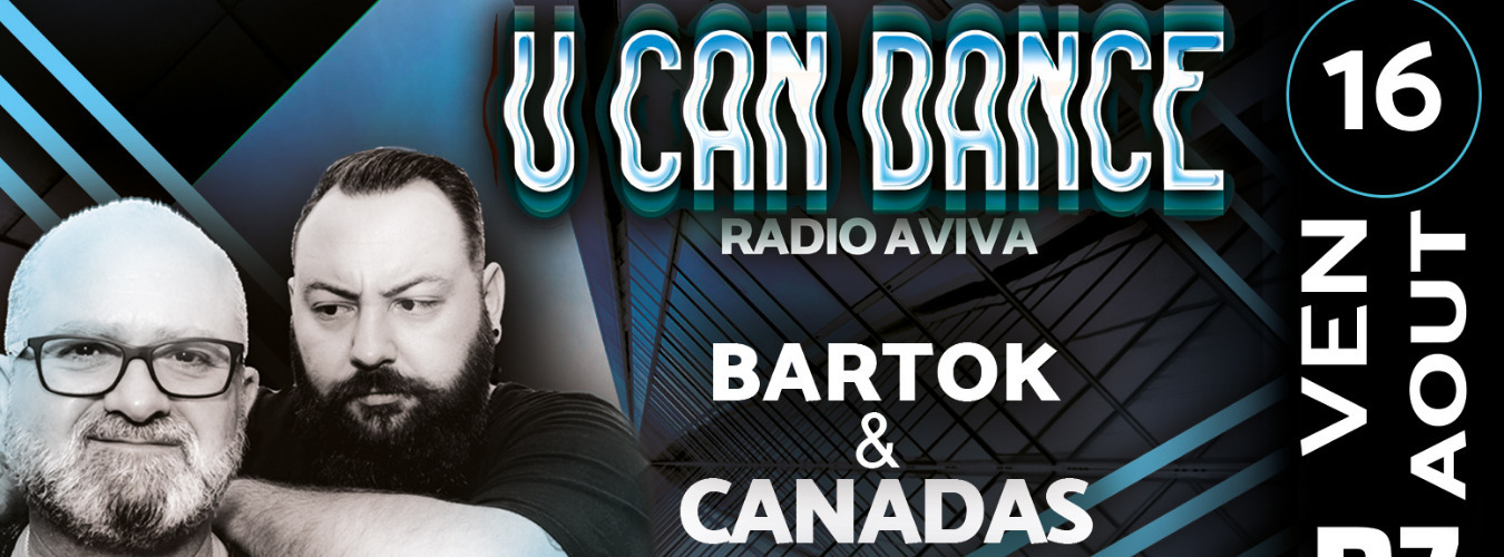 U CAN DANCE Bartok & Canadas @PZ city club image