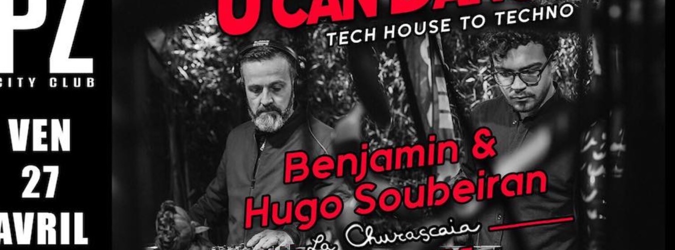 U CAN DANCE Benjamin & Hugo Soubeiran @PZ City Club image