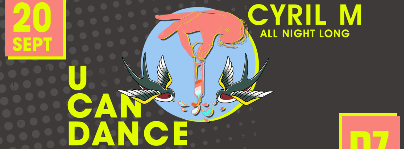 U CAN DANCE by Cyril M @PZ city club