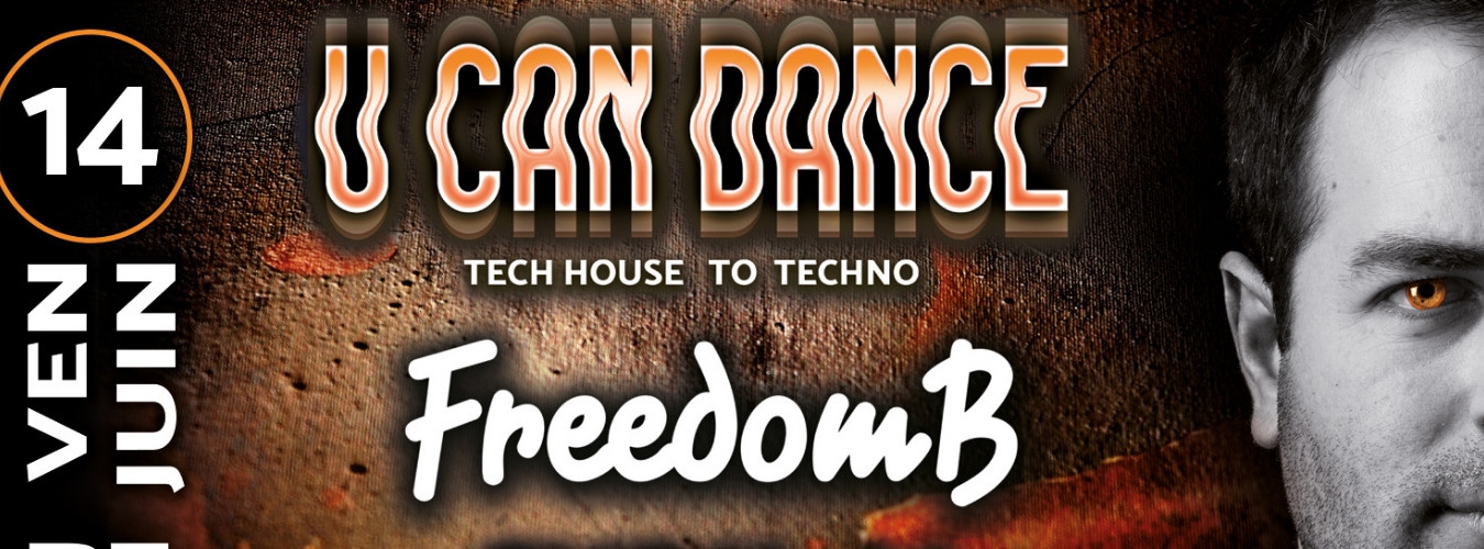 U CAN DANCE Tech house to Techno /FreedomB @PZ city club image