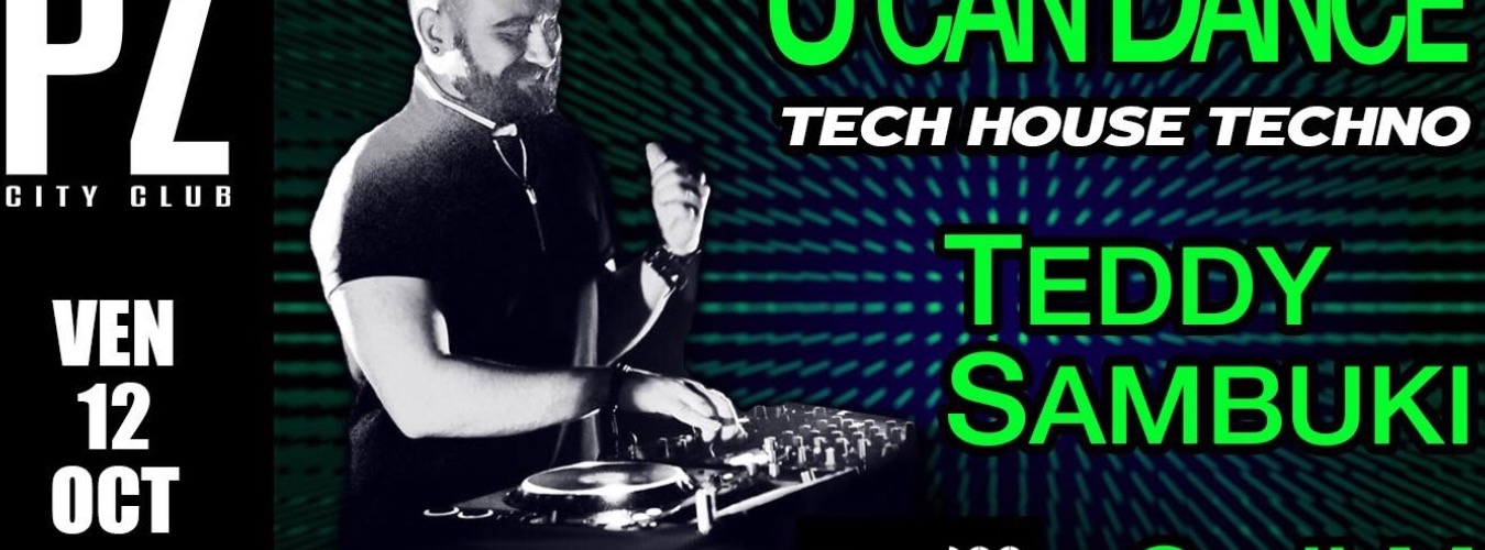 U CAN DANCE Teddy Sambuki @PZ City Club image