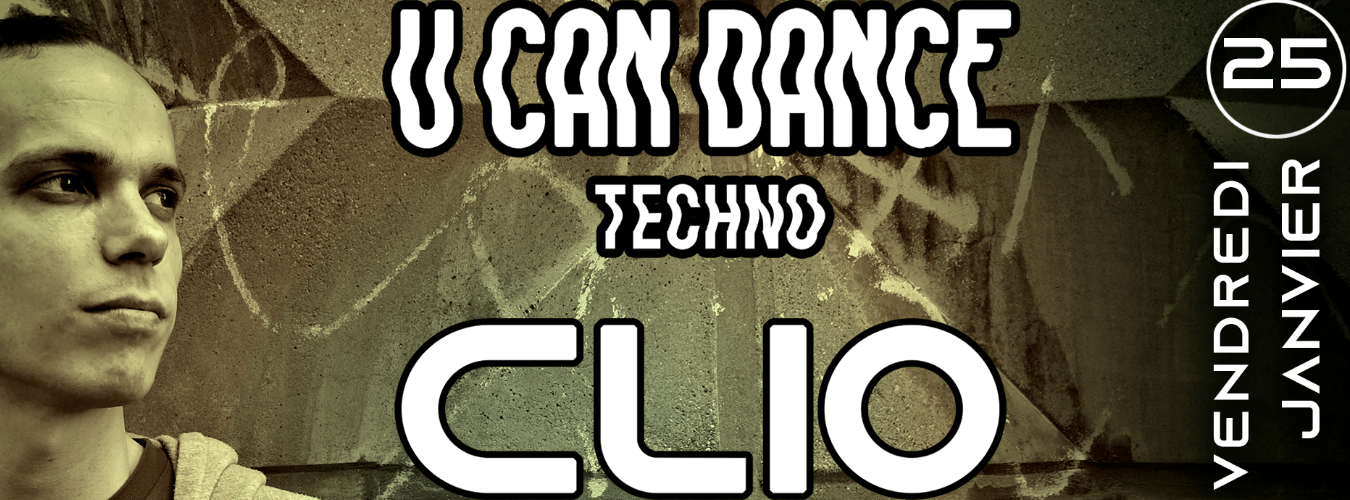 U CAN DANCE w/CLIO (drumcode) @PZ city club image