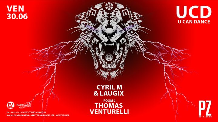 Cover for event: U CAN DANCE x Cyril M x LAUGIX x Thomas Venturelli x PZ city club
