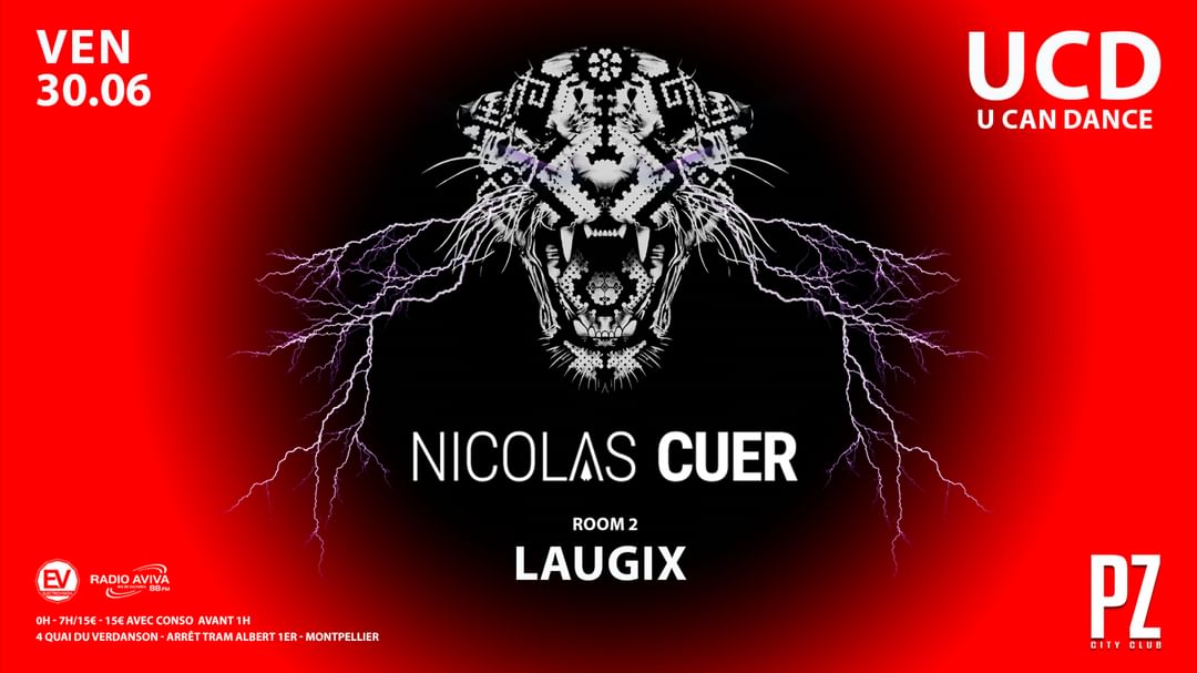 Couverture de l'événement U CAN DANCE x NICOLAS CUER x LAUGIX x PZ city club
