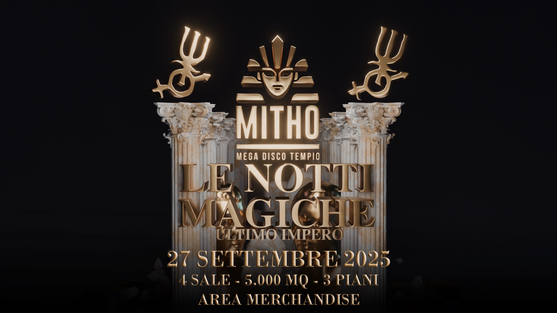 Ultimo Impero - Le Notti Magiche - 27 Settembre - Mitho Discotempio ...