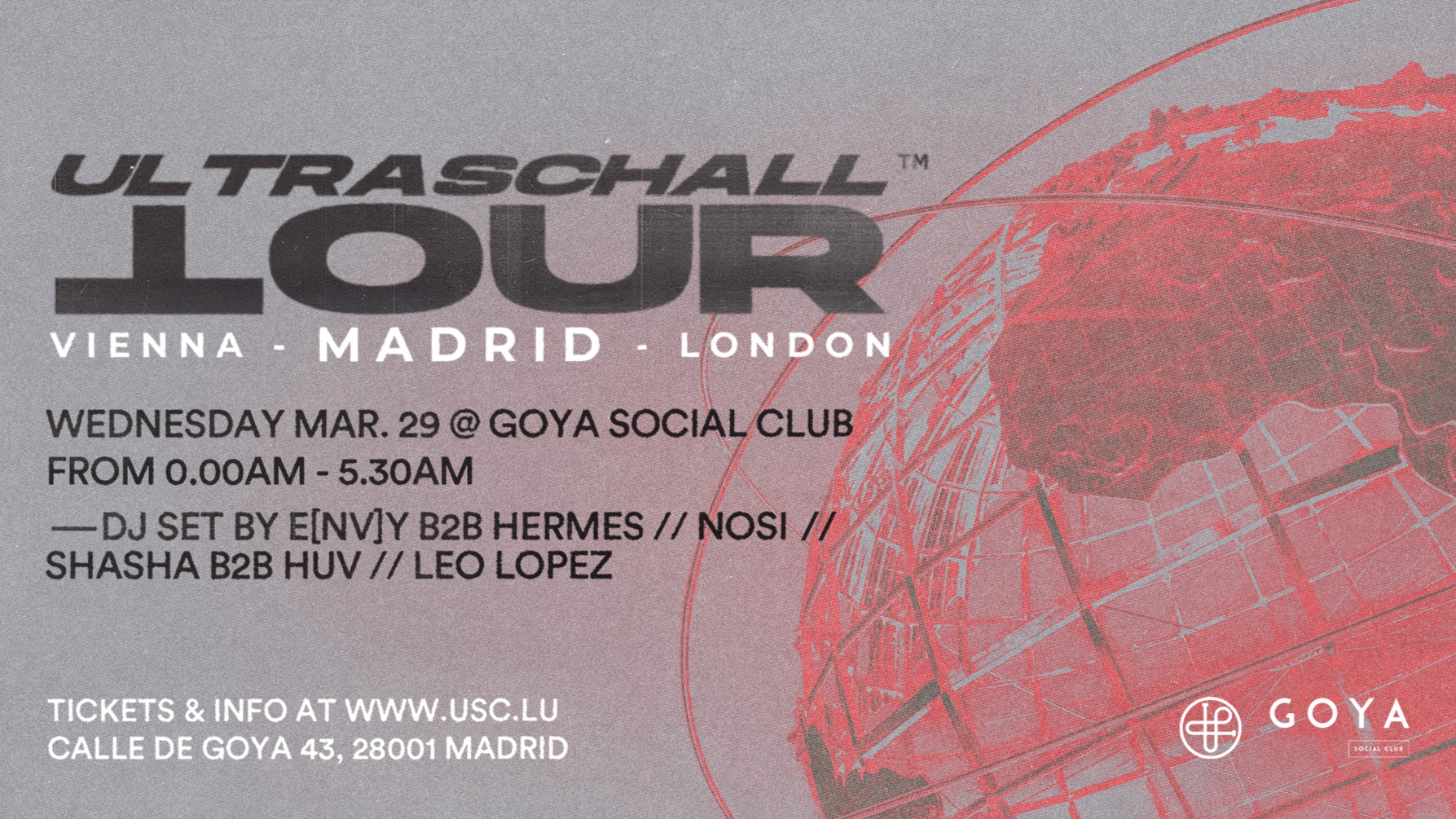 Ultraschall @ Goya Social Club at Goya Social Club | Tickets & Guest Lists