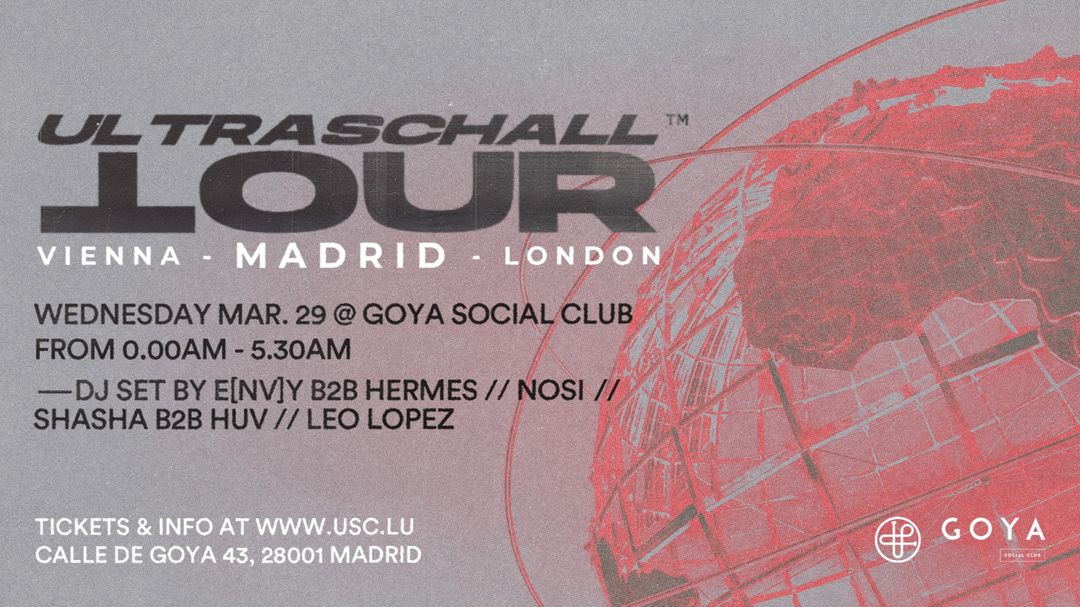 Couverture de l'événement Ultraschall @ Goya Social Club