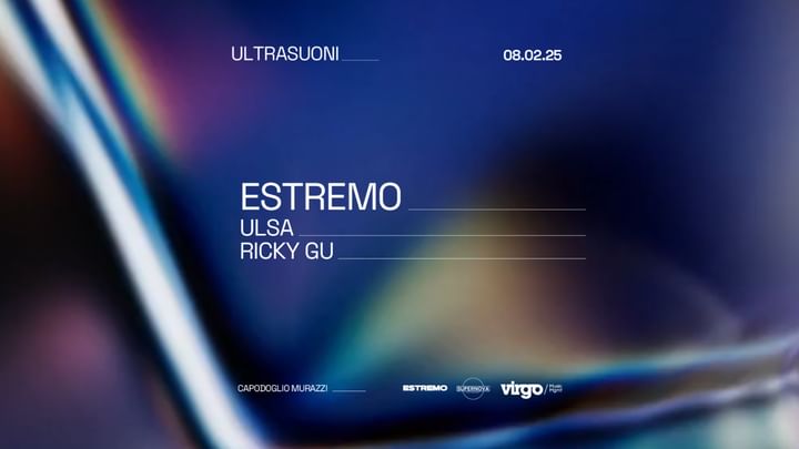 Cover for event: Ultrasuoni ✷ Estremo/Ulsa/Ricky Gu