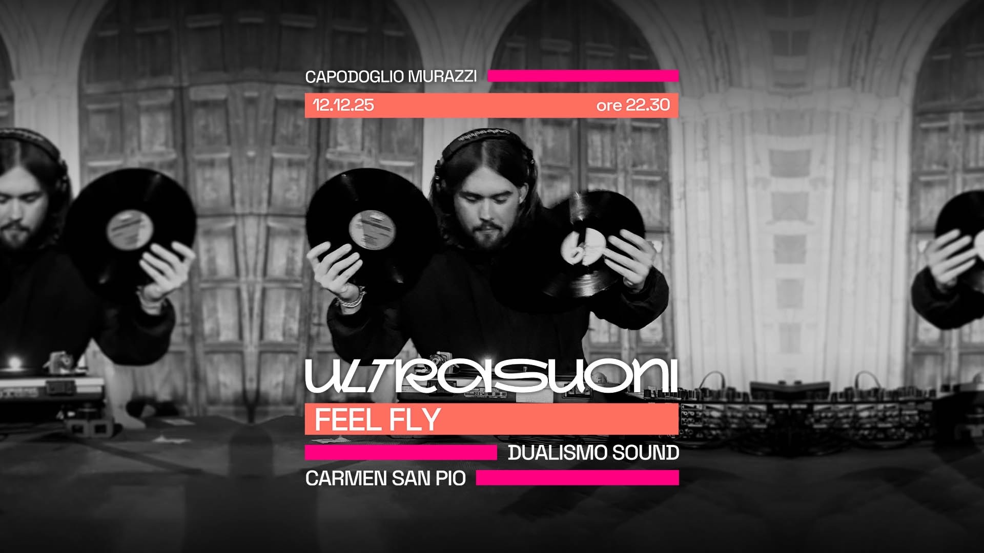 Ultrasuoni ✷ Feel Fly + Dualismo Sound + Carmen San Pio image
