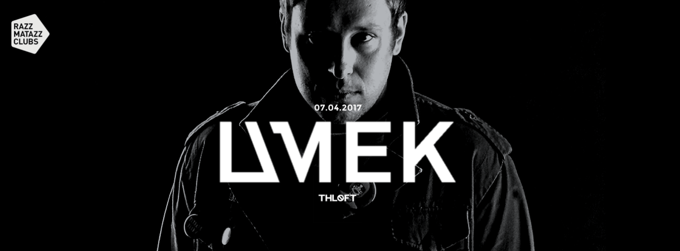 Umek @ The Loft & Fuego with Sojuju  @ Razzclub