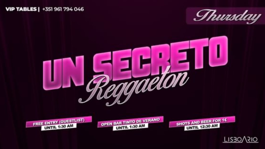 UN SECRETO | Reggaeton - FREE entrance until 1:30am | shots and beer 1€ until 00:30am image