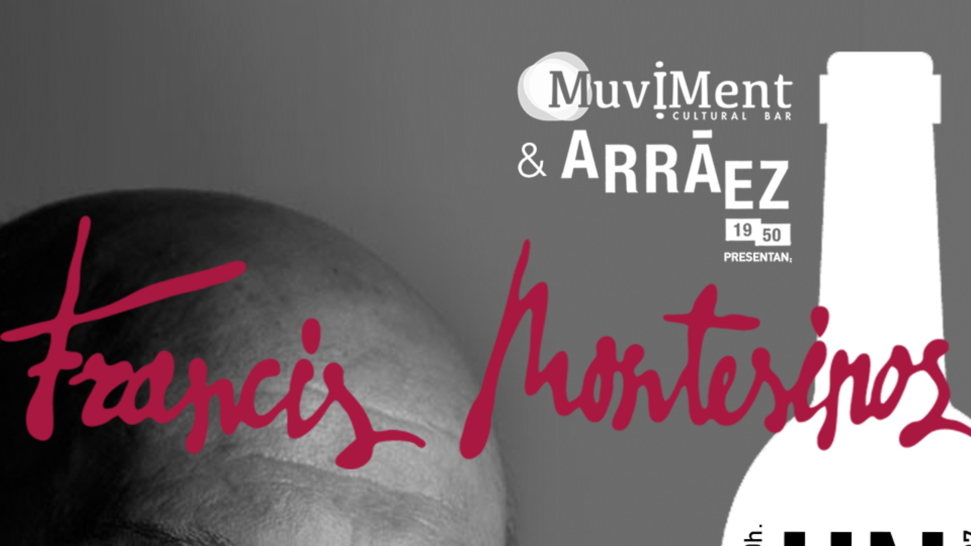 UN VINO CON... FRANCIS MONTESINOS