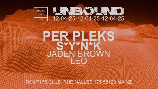 Cover for event: Unbound w/ Per Pleks , S*Y*N*K, Leo & Jaden Brown