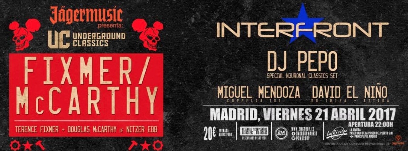 Undeground Classics // Fixmer & McCarthy (live) + Interfront (live) + Dj Pepo + Miguel Mendoza + David el Niño image