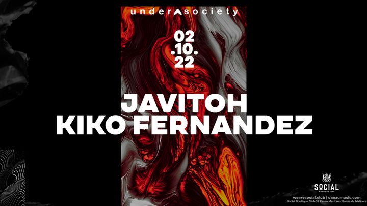 Cover for event: Under Society at Social Club with Javitoh & Kiko Fernandez