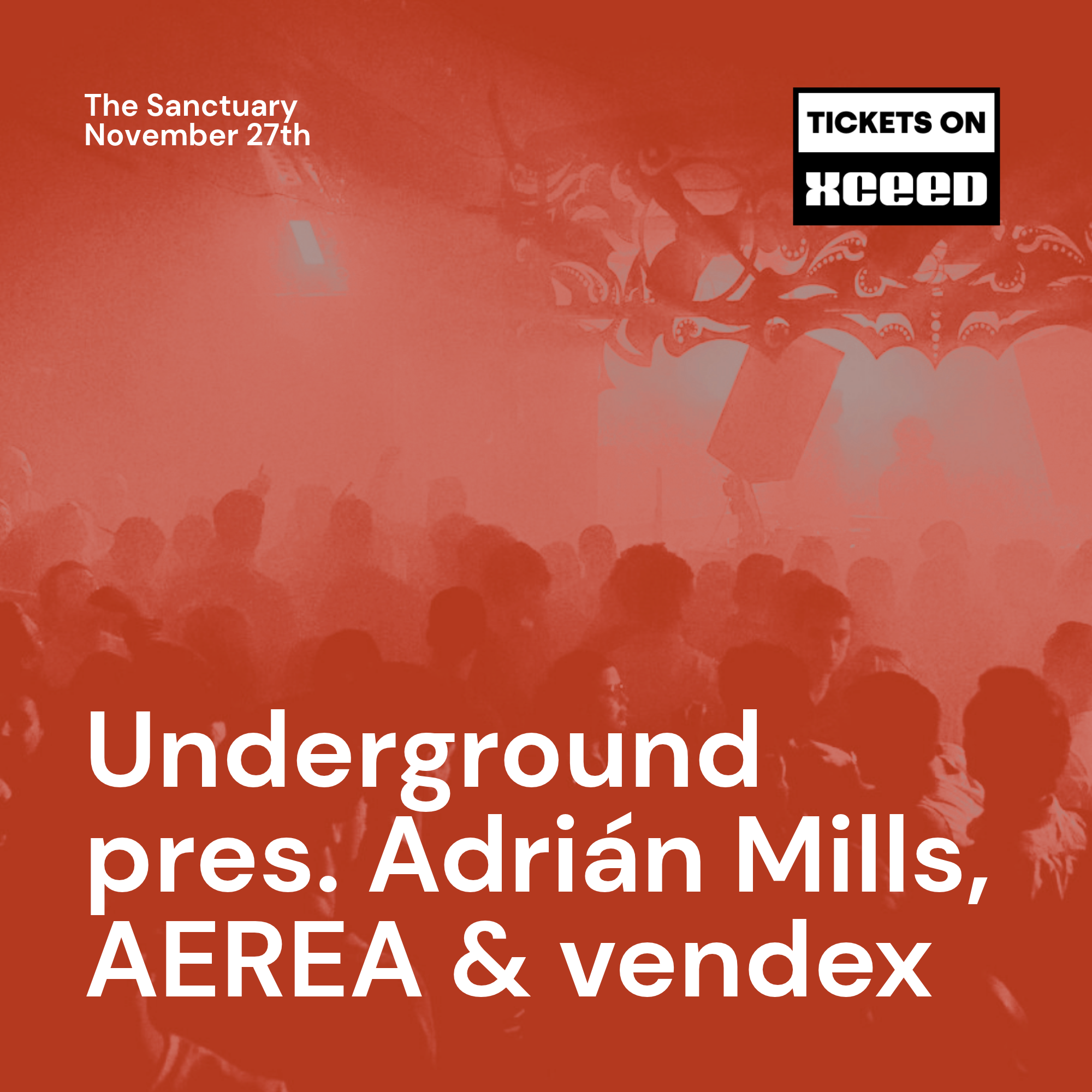 Underground pres. Adrián Mills, AEREA & vendex image