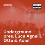 Underground pres. Luca Agnelli, Øtta & Adiel image