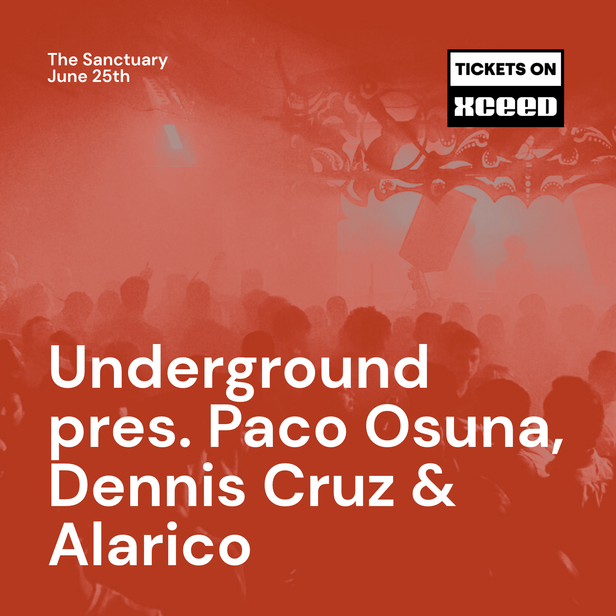 Underground pres. Paco Osuna, Dennis Cruz & Alarico image