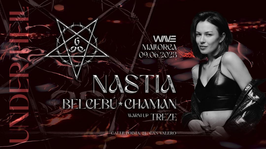 Couverture de l'événement UNDERHELL present NASTIA