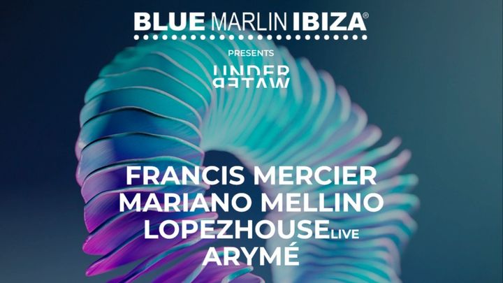 Cover for event: Underwater @ Blue Marlin Ibiza