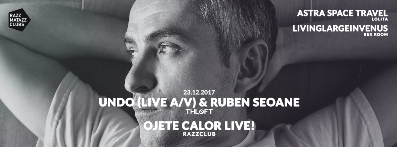 Undo LIVE/AV @ The Loft & Ojete Calor LIVE @ Razzclub image