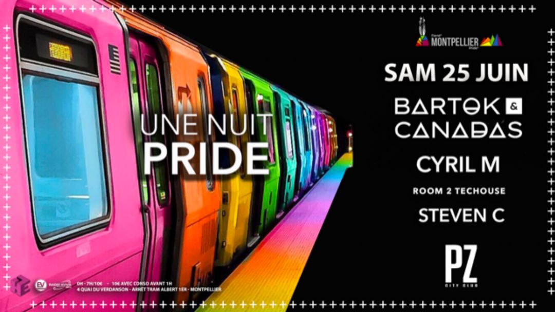Cartel del evento Une Nuit PRIDE x Bartok & Canadas x Cyril M x PZ city club