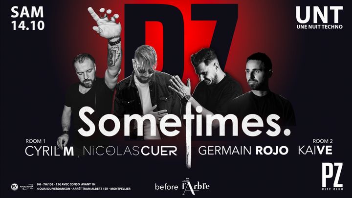 Cover for event: Une Nuit SOMETIMES x PZ city club