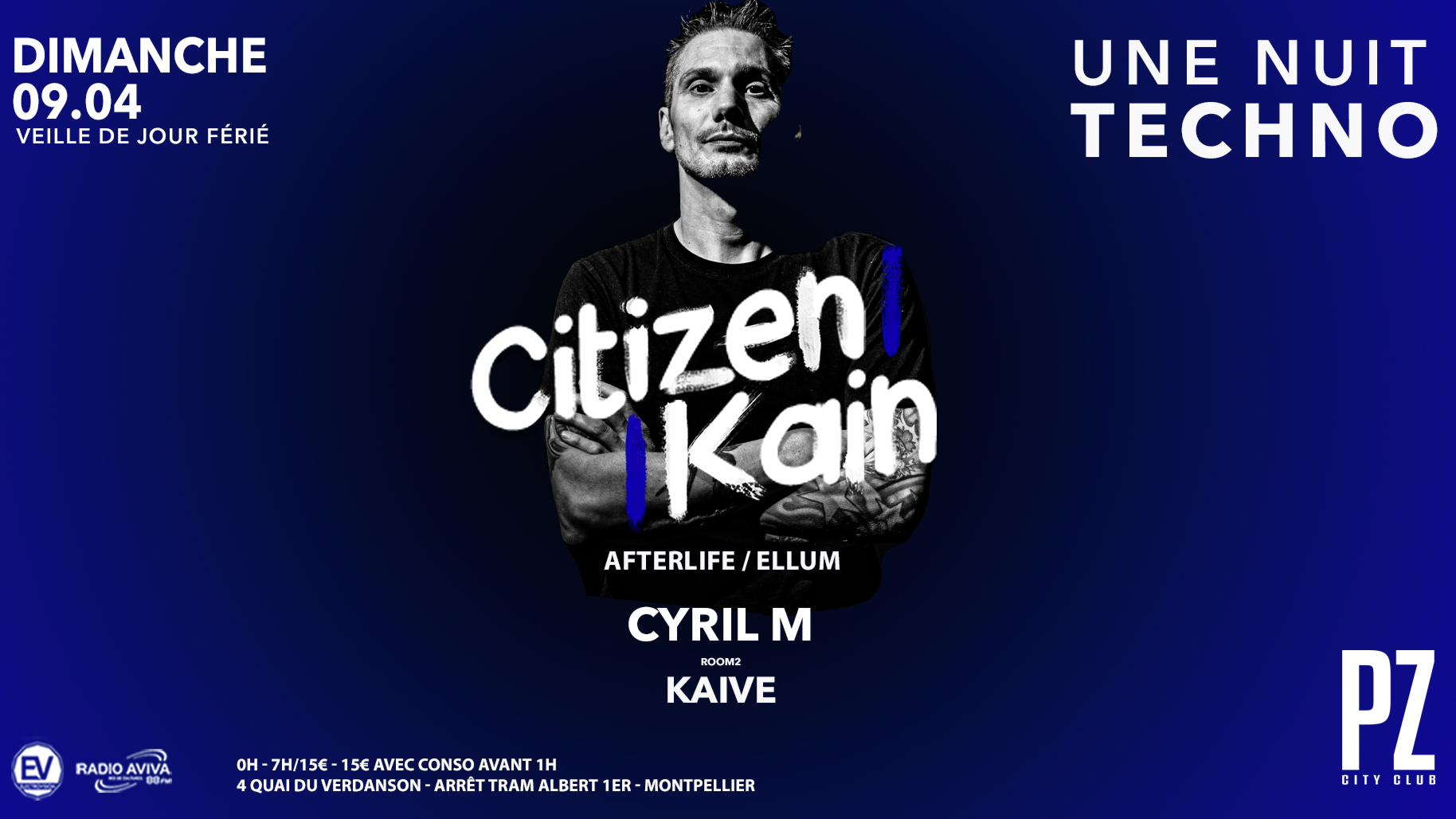 Une Nuit Techno x CITIZEN KAIN x PZ city club image