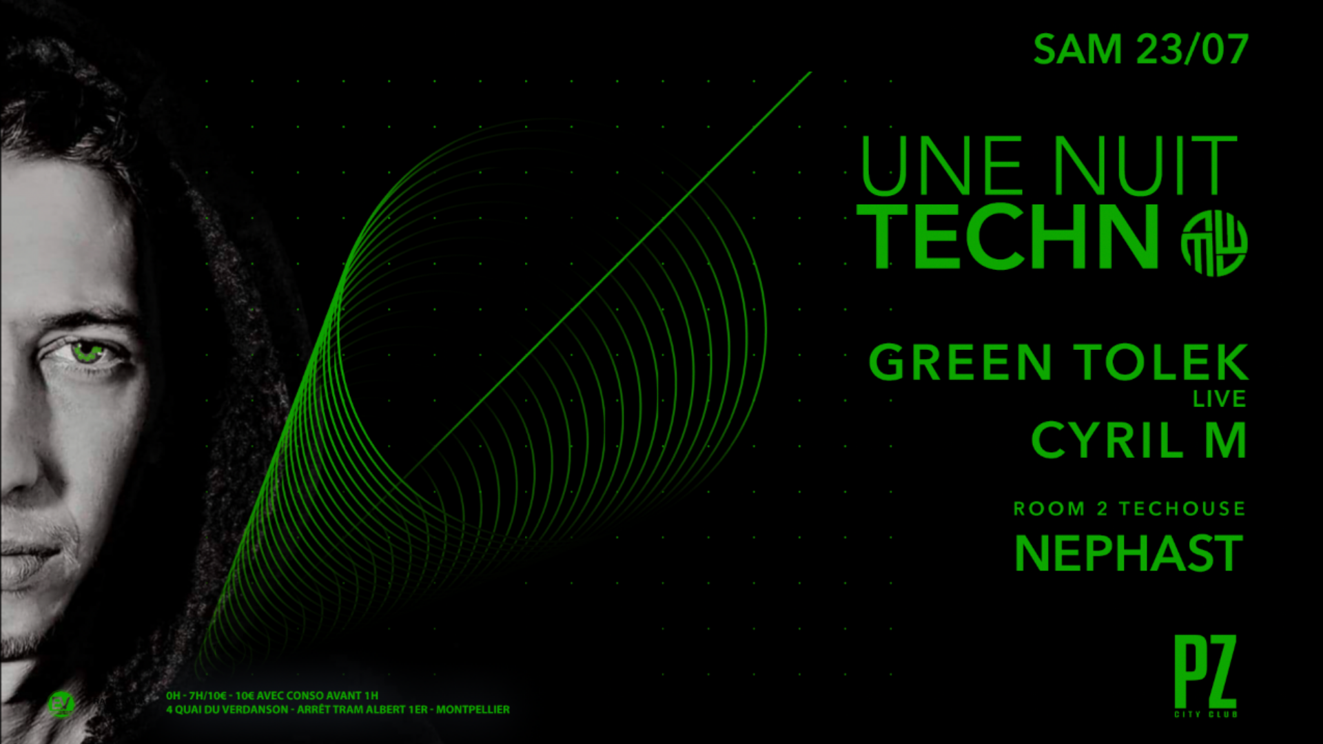 Une Nuit Techno x GREEN TOLEK (live) x Cyril M x PZ city club image