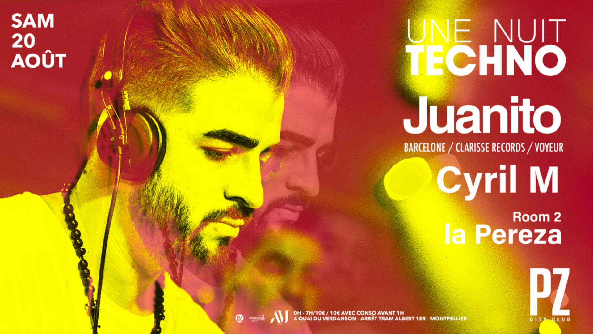 Une Nuit Techno x Juanito x Cyril M x PZ city club