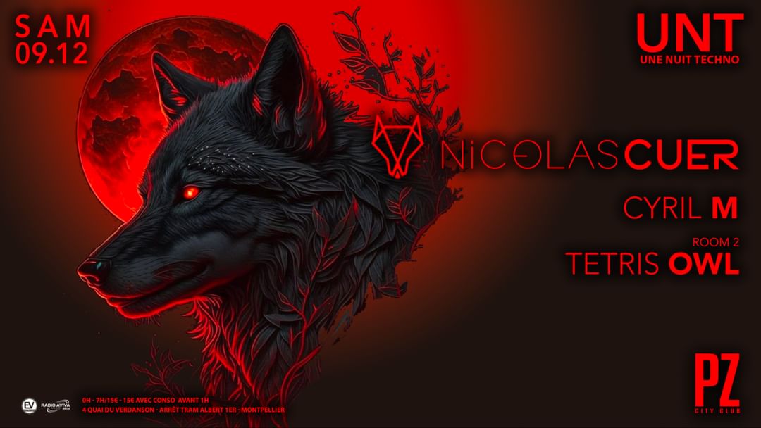 Copertina evento Une Nuit Techno x NICOLAS CUER & Cyril M x TETRIS OWL x PZ city club
