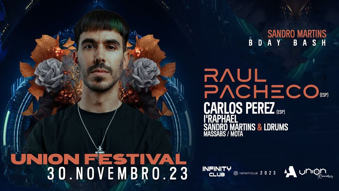 Cartel del evento Union Festival | Sandro Martins Bday Bash 