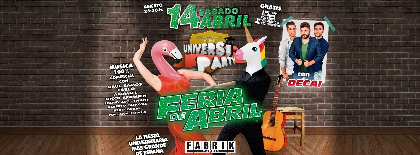 UniversiParty Feria de Abril con Decai image