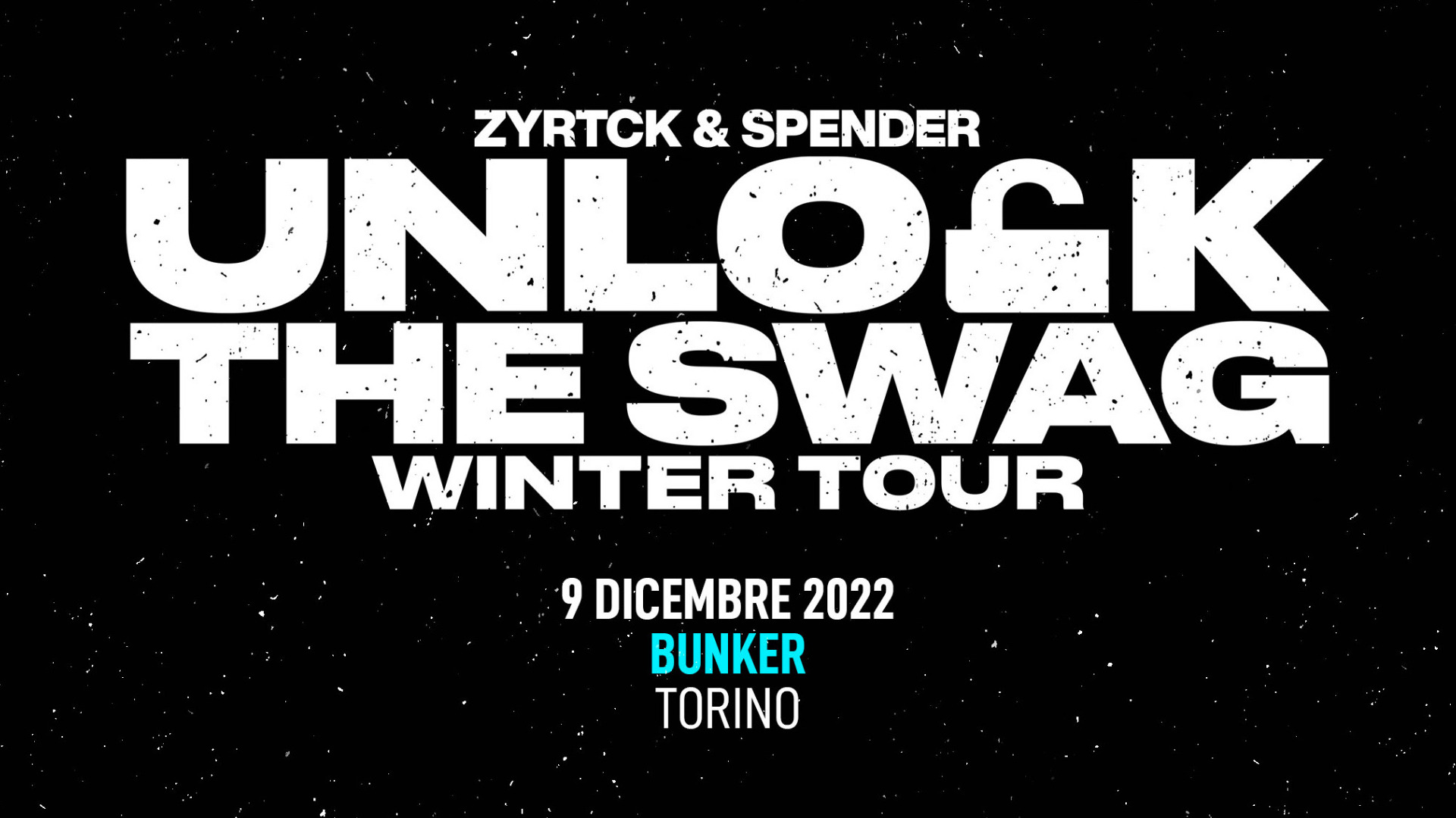 UNLOCK THE SWAG – ZYRTCK & SPENDER LIVE image