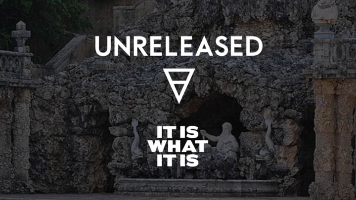 Cover for event: Unreleased Lisbon X It Is What It Is