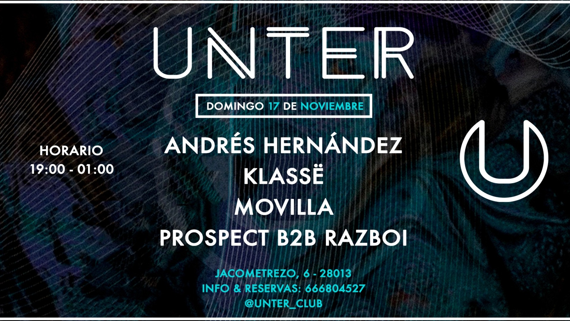 UNTER Club w/ Andrés Hernández I Klassë I Movilla I Prospect B2B Razboi image
